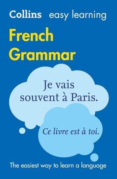 Easy Learning French Grammar (3rd Ed): Trusted Support for Learning
