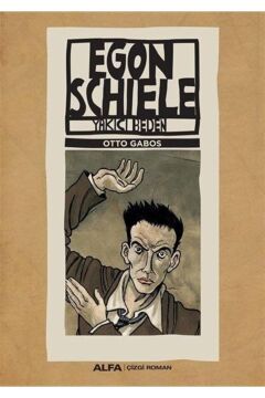 Egon Schiele -Yakıcı beden