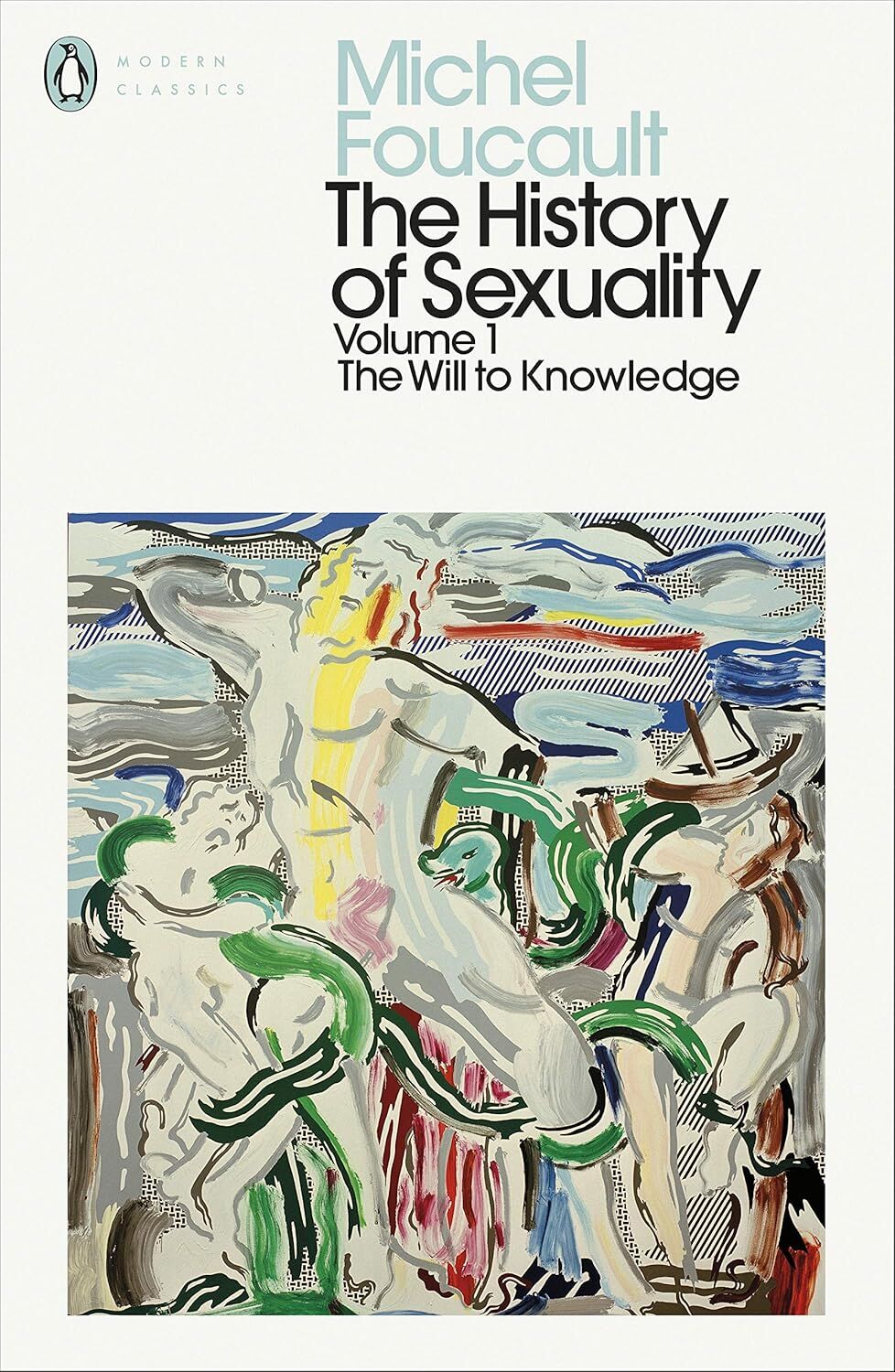 The History of Sexuality: 1: The Will to Knowledge