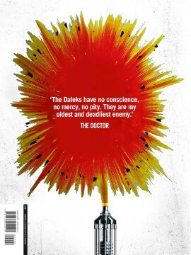 Doctor Who: Dalek: The Astounding Untold History of the Greatest Enemies of the Universe