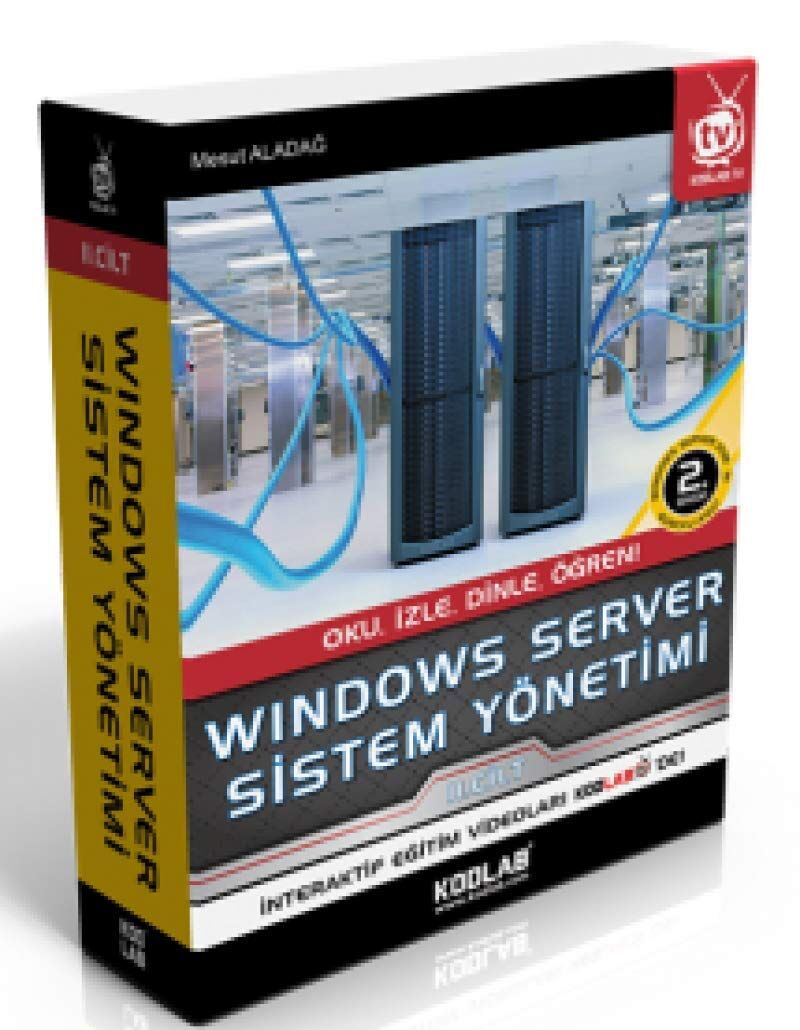 Windows Server Sistem Yönetimi 2 Cilt: İnteraktif Eğitim Seti Hediye - Oku, İzle, Dinle, Öğren!