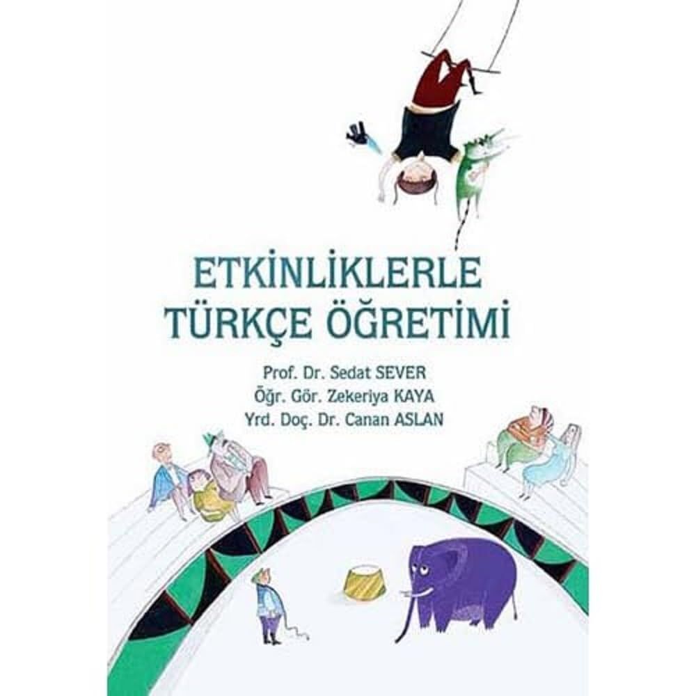 Etkinliklerle Türkçe Öğretimi
