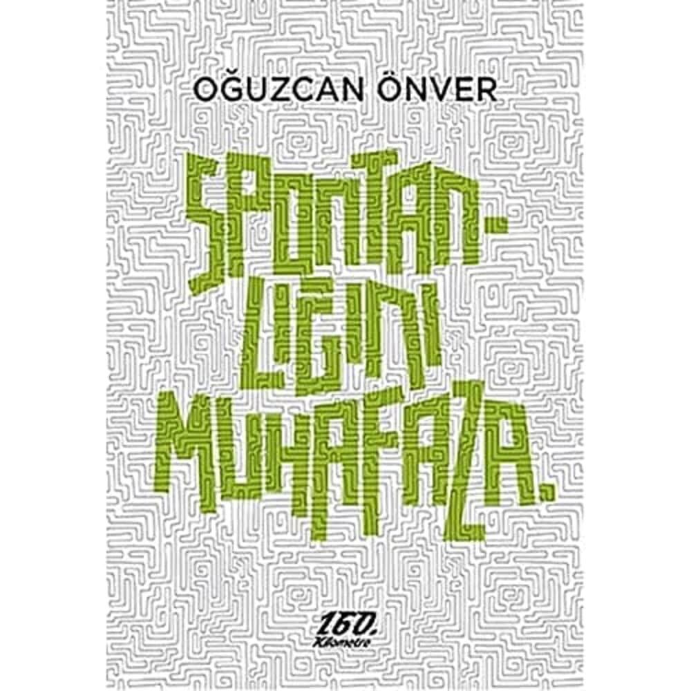 Spontanlığını Muhafaza
