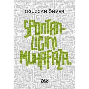 Spontanlığını Muhafaza
