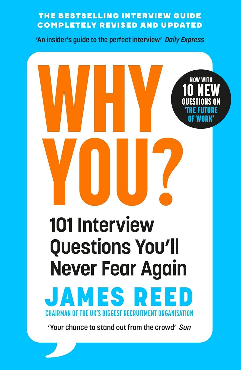 Why You?: 101 Interview Questions You'll Never Fear Again
