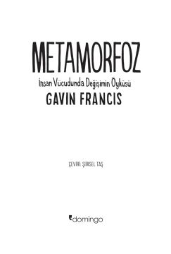 Metamorfoz: İnsan Vücudunda Değişimin Öyküsü