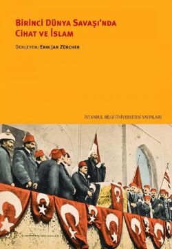 Birinci Dünya Savaşında Cihat ve İslam