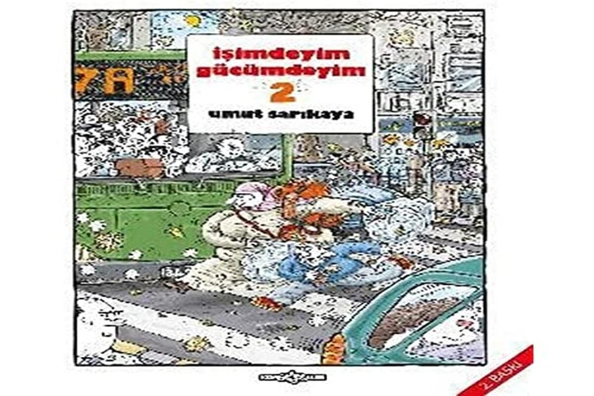 İşimdeyim Gücümdeyim Cilt 2