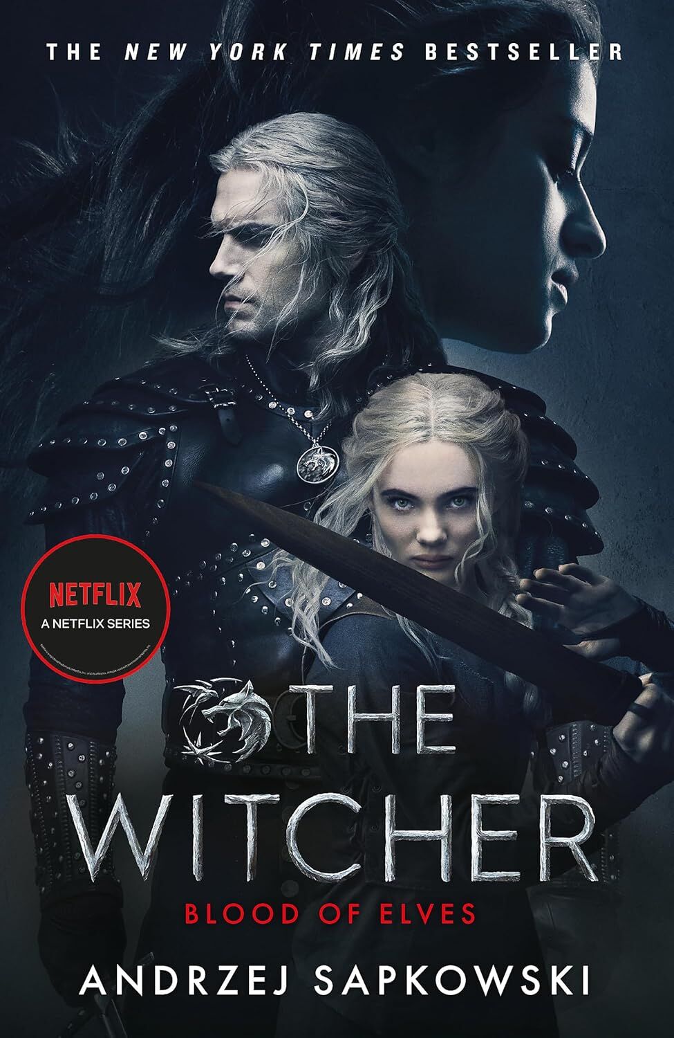 Blood of Elves: Witcher 1 – Now a major Netflix show: The bestselling novel which inspired season 2 of Netflix’s The Witcher