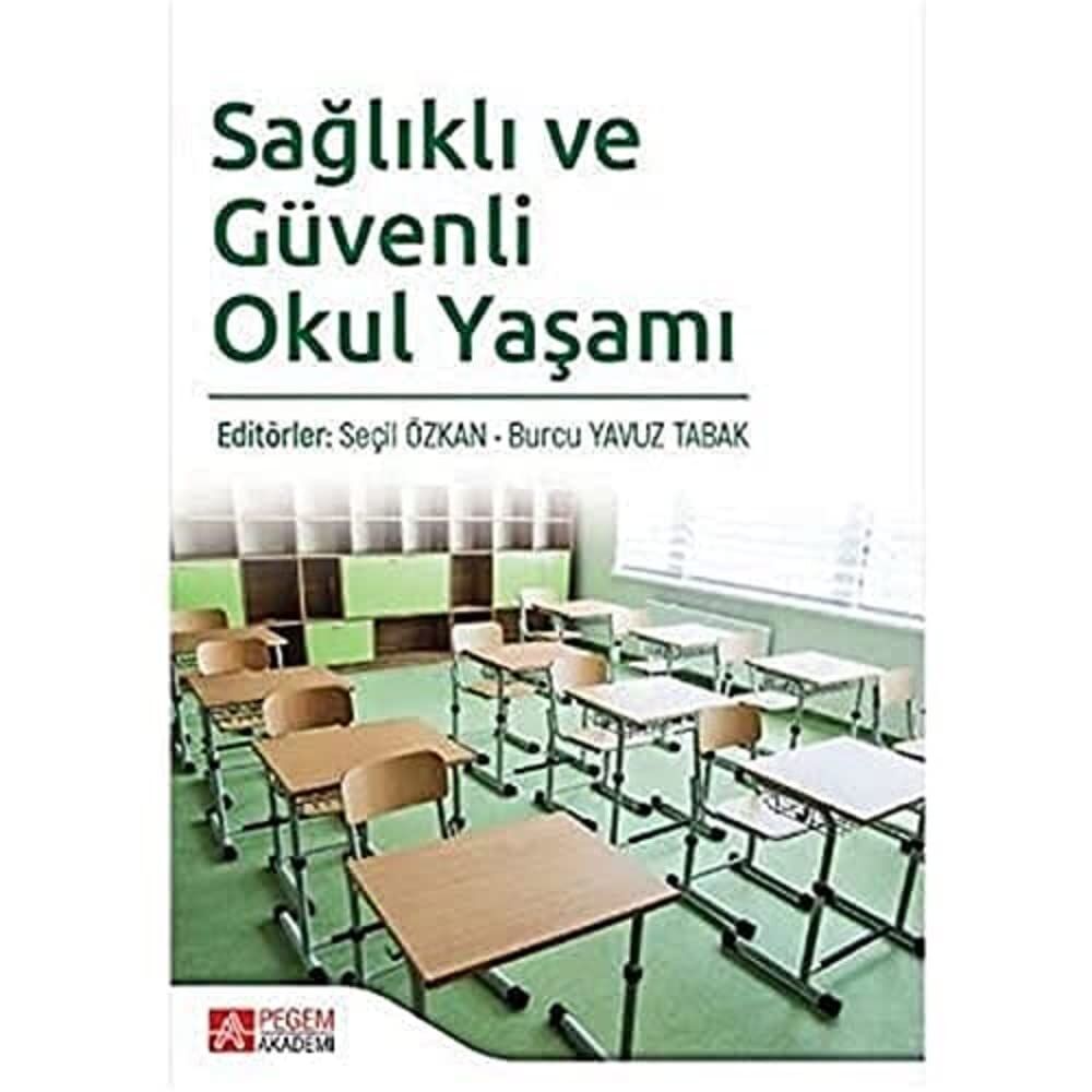Sağlıklı ve Güvenli Okul Yaşamı