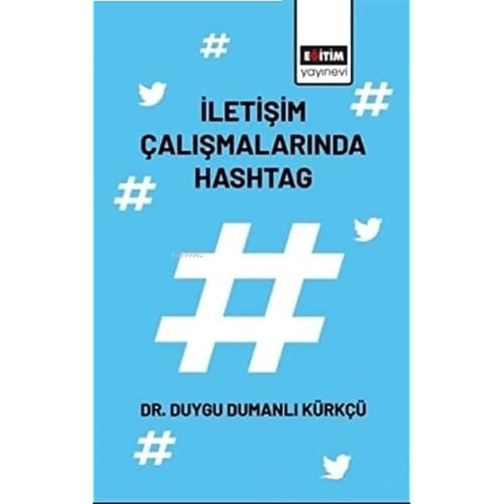 İletişim Çalışmalarında Hashtag