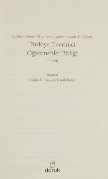 Türkiye Devrimci Öğretmenler Birliği (T.Döb): 12 Mart Sonrası Öğretmen Örgütlenmesinde Bir Uğrak