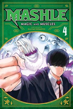 Mashle: Magic and Muscles, Vol. 4: Volume 4