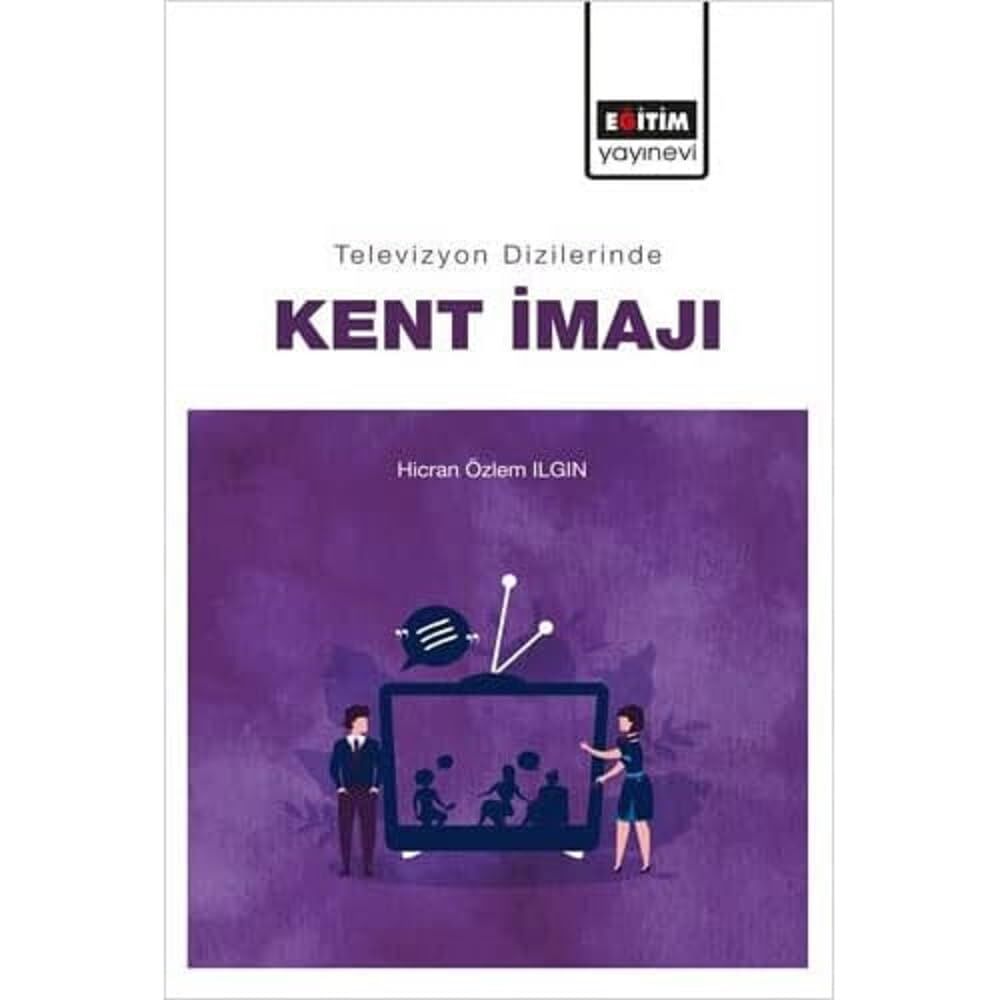Televizyon Dizilerinde Kent İmajı