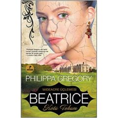 Beatrice: Wideacre Üçlemesi Kötü Tohum