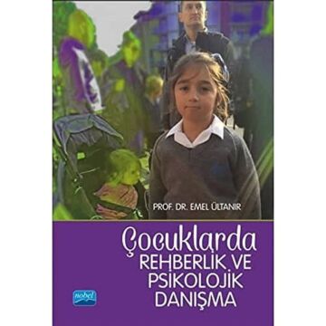 Çocuklarda Rehberlik ve Psikolojik Danışma