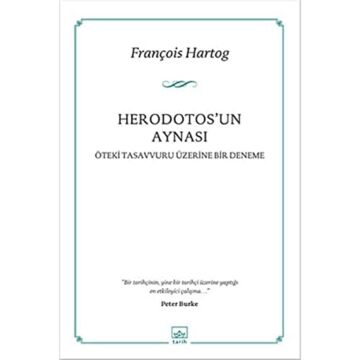 Herodotos'un Aynası: Öteki Tasavvuru Üzerine Bir Deneme