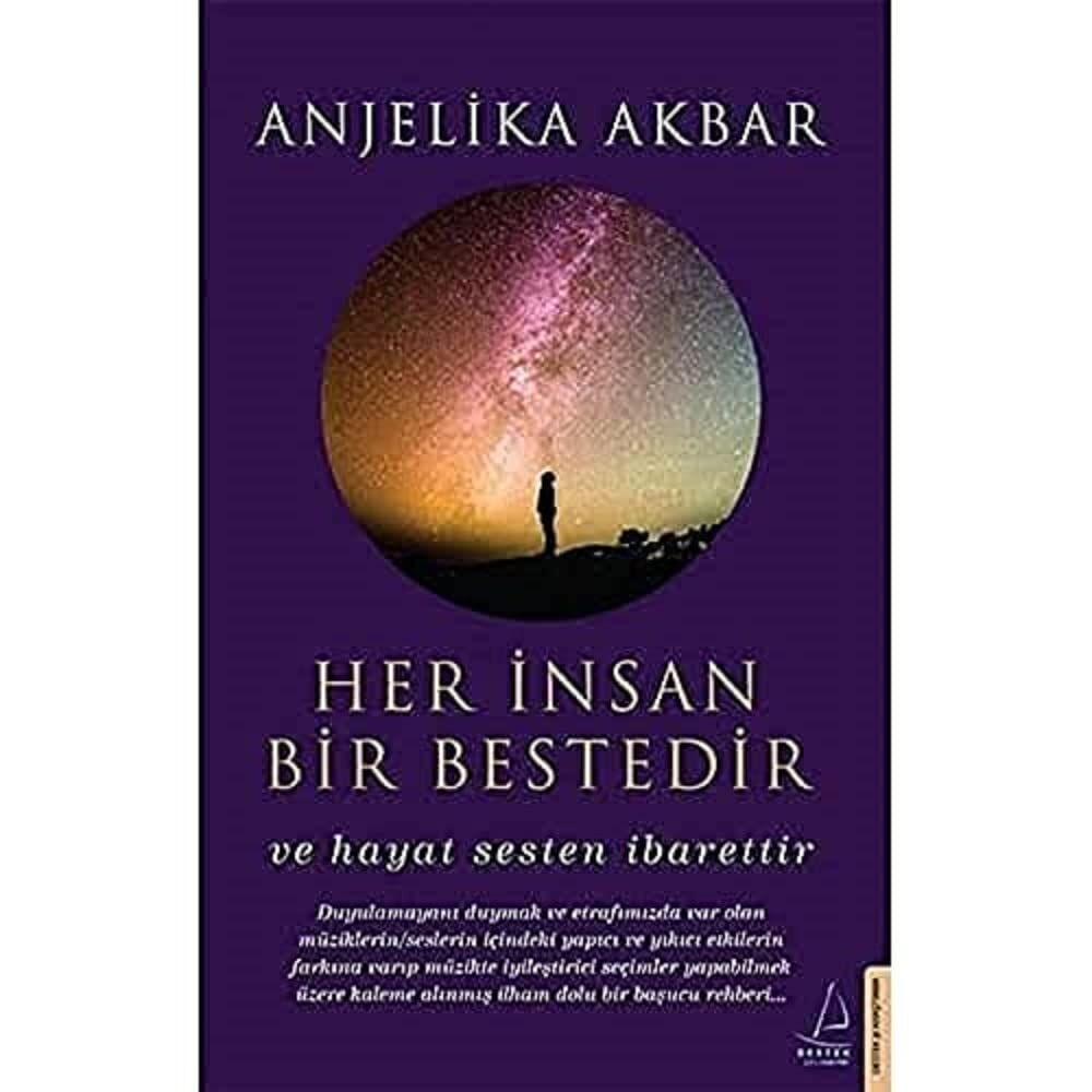Her İnsan Bir Bestedir: Ve Hayat Sesten İbarettir