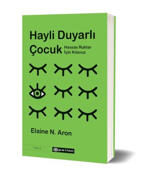 Hayli Duyarlı Çocuk
