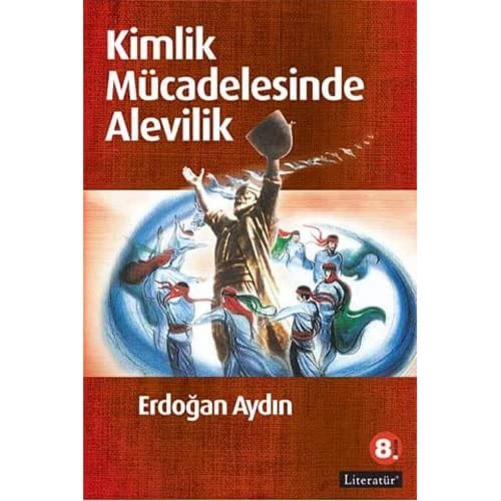KİMLİK MÜCADELESİNDE ALEVİLİK
