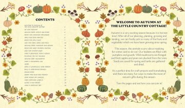 Little Country Cottage: An Autumn Treasury of Recipes, Crafts and Wisdom