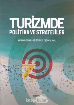 Turizmde Politika ve Stratejiler