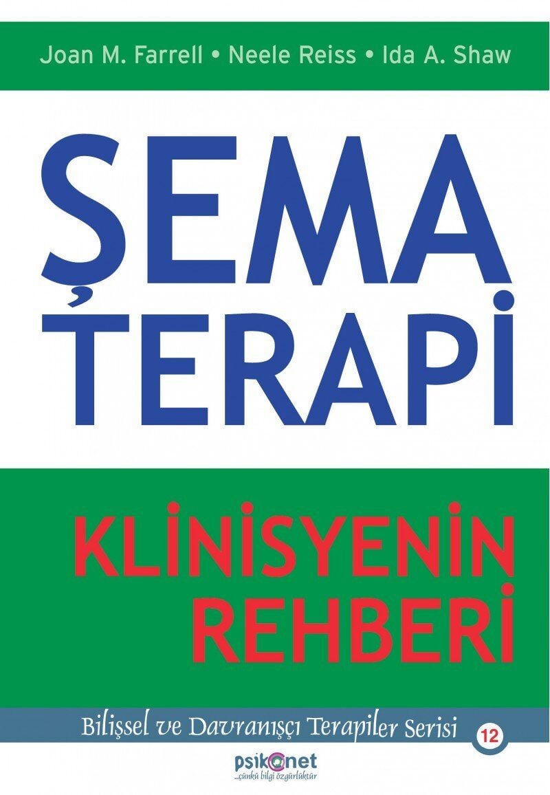 Şema Terapi: Klinisyenin Rehberi