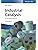 Industrial Catalysis: A Practical Approach