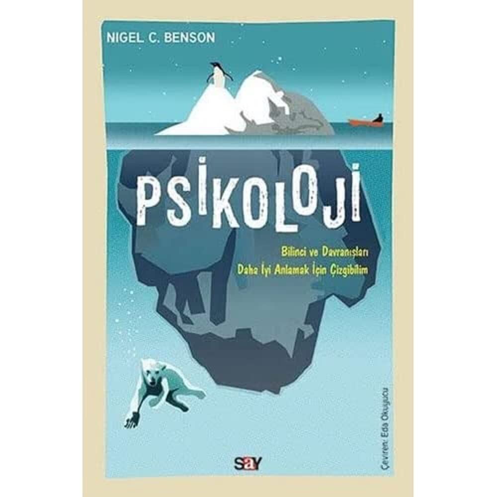 Psikoloji (ÇizgiBilim): Bilinci ve Davranışları Daha İyi Anlamak İçin Çizgibilim
