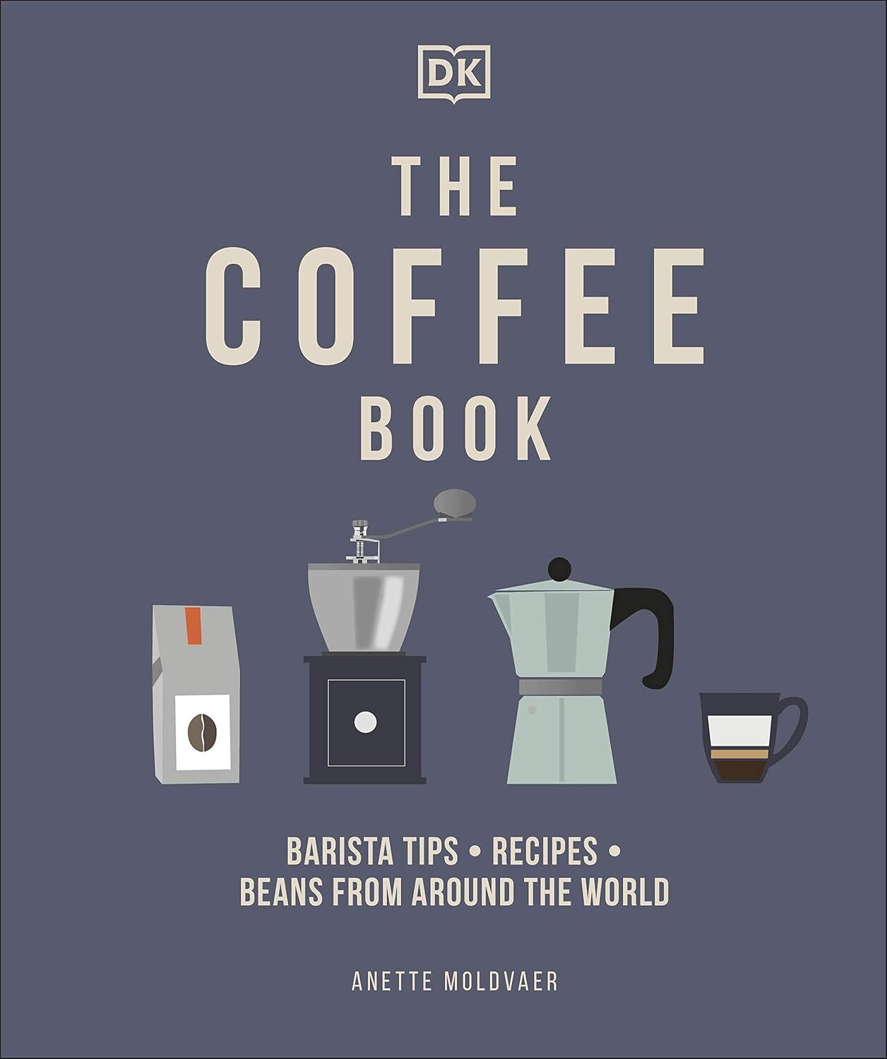 The Coffee Book: Barista tips * recipes * beans from around the world