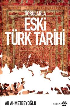SORULARLA ESKİ TÜRK TARİHİ