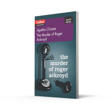 The Murder of Roger Ackroyd + CD (Agatha Christie Readers): Level 5, B2+