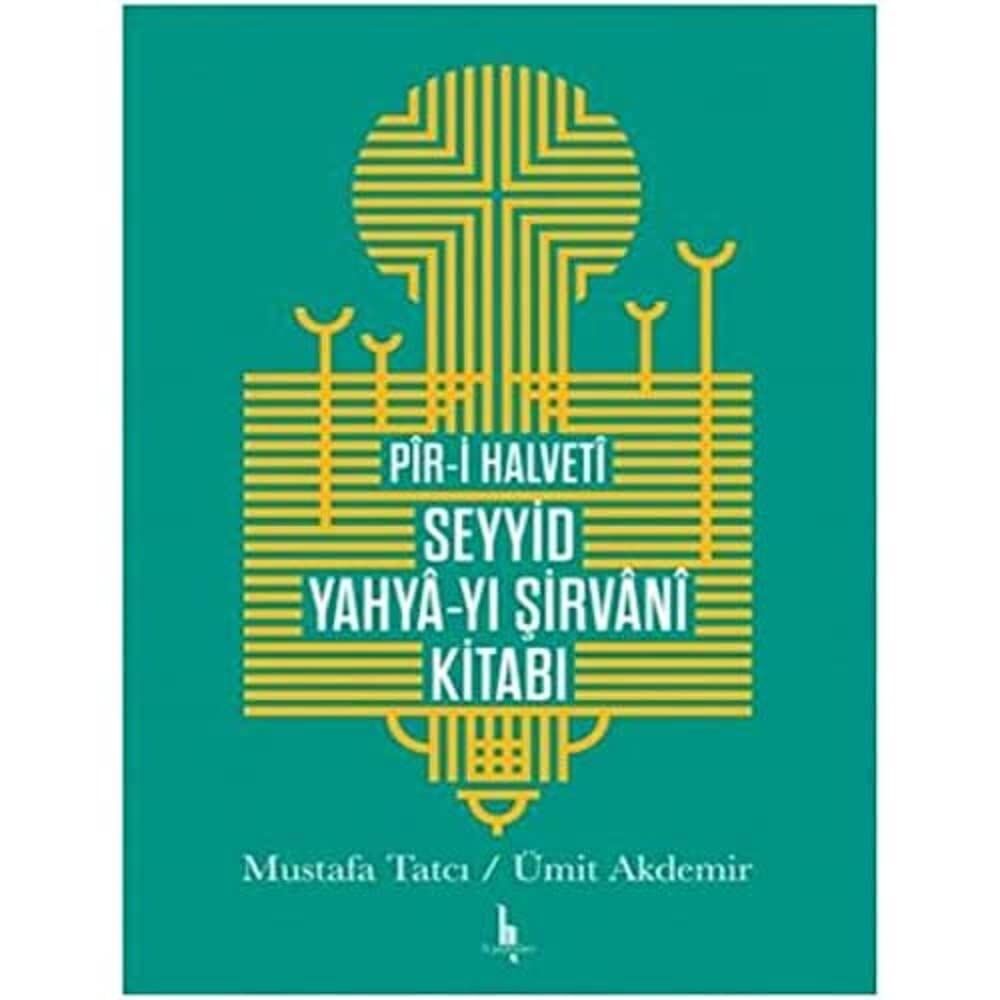 Pir-i Halvti Seyyid Yahya yı Şirvani