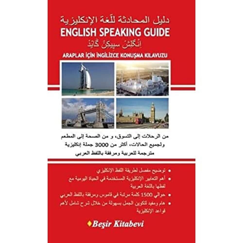 Araplar İçin İngilizce Konuşma Kılavuzu: English Speaking Guide