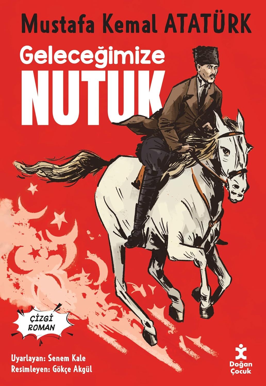 Geleceğimize Nutuk - Çizgi Roman