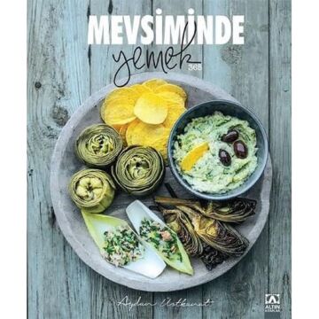 Mevsiminde Yemek (Ciltli)