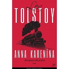 Anna Karenina: Bütün Zamanların En Büyük Aşk Hikayesi