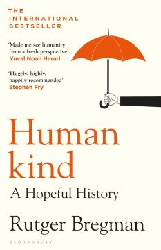 Humankind: A Hopeful History