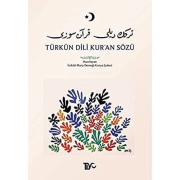 Türkün Dili Kuran Sözü