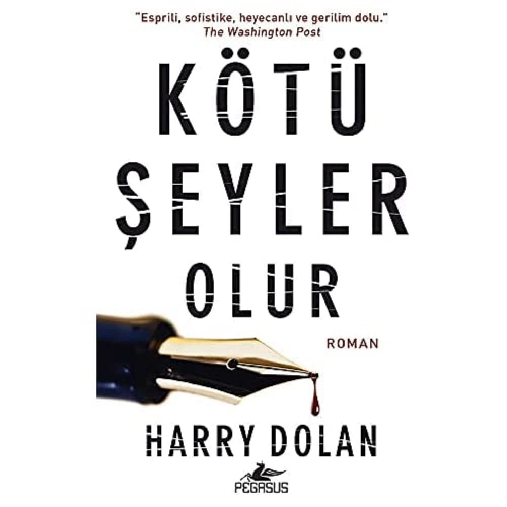 Kötü Şeyler Olur