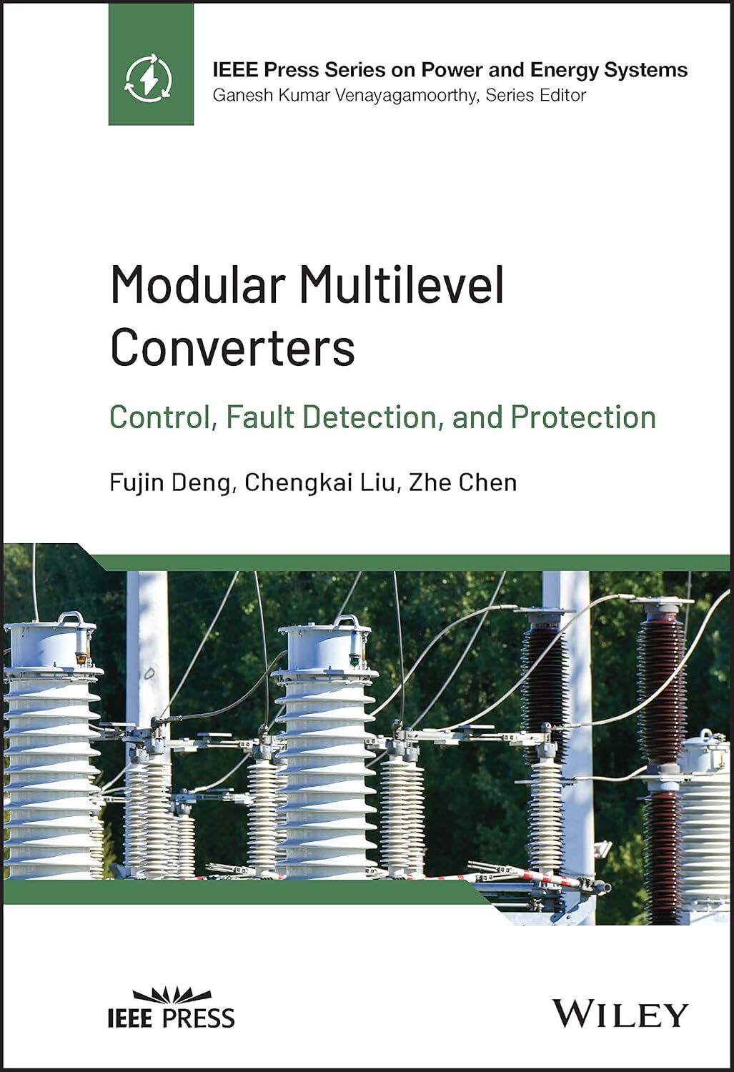 Modular Multilevel Converters: Control, Fault Detection, and Protection