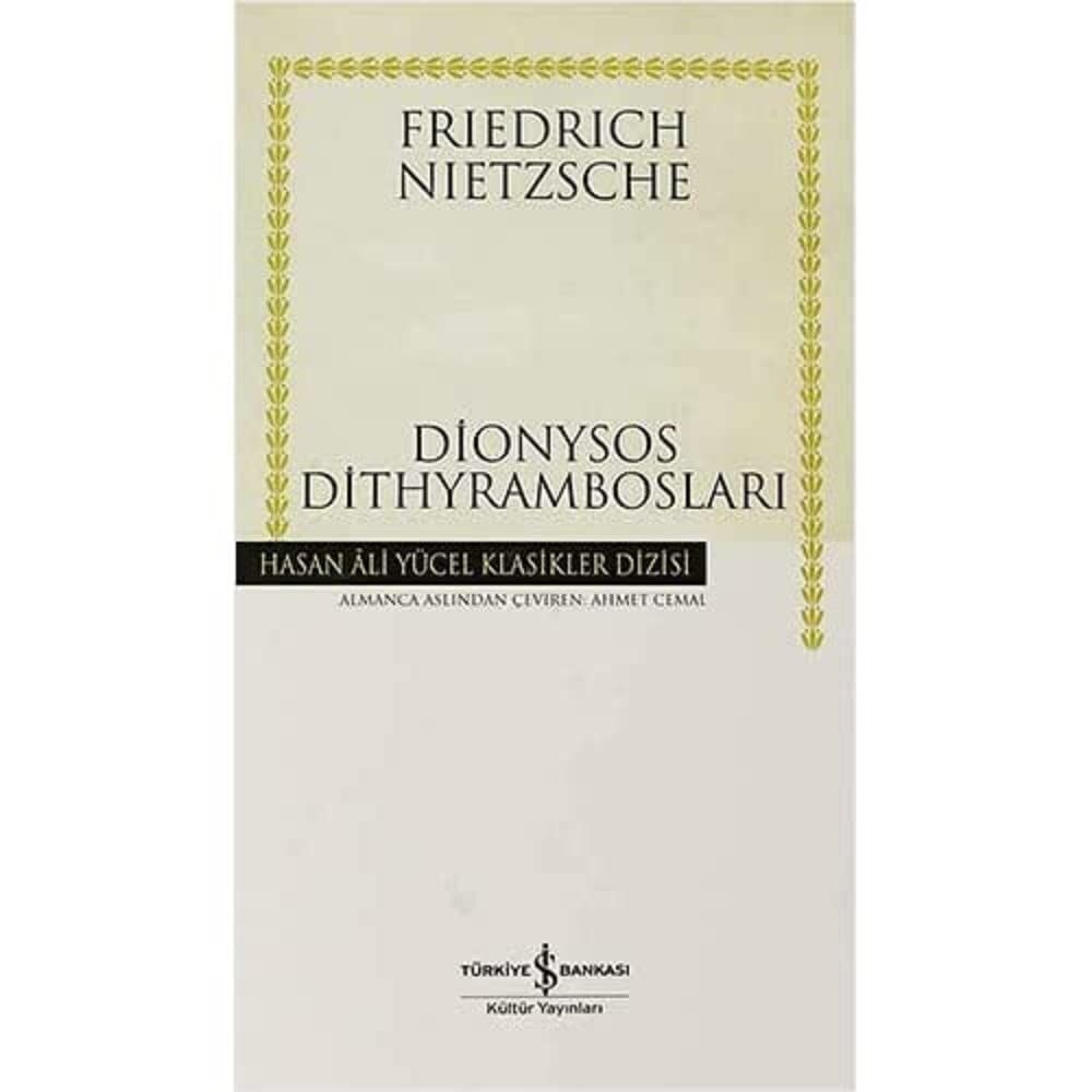 Dionysos Dithyrambosları (Ciltli)