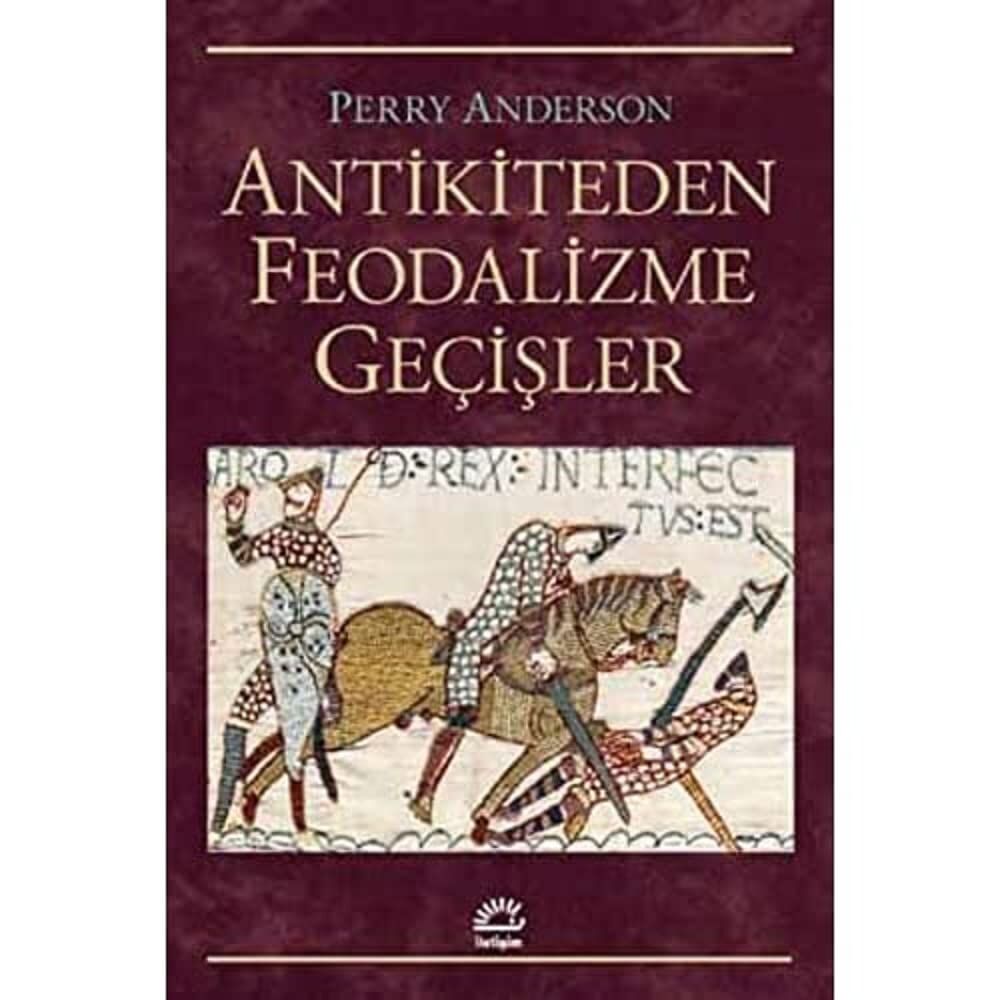 Antikiteden Feodalizme Geçişler