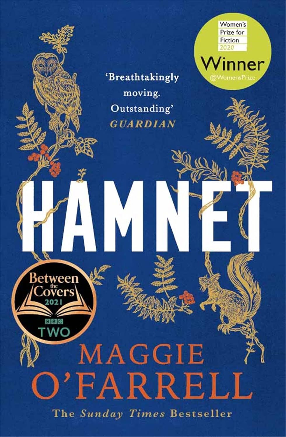 Hamnet: WINNER OF THE WOMEN'S PRIZE FOR FICTION 2020: WINNER OF THE WOMEN'S PRIZE FOR FICTION 2020 - THE NO. 1 BESTSELLER