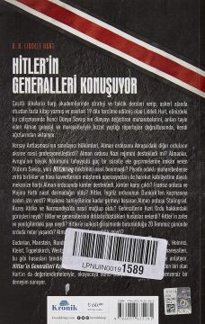 Hitler’in Generalleri Konuşuyor: Askeri Hadiselere İlişkin Kendi Anlatımlarıyla Alman Generallerin Zafer ve Yenilgileri 1939-45