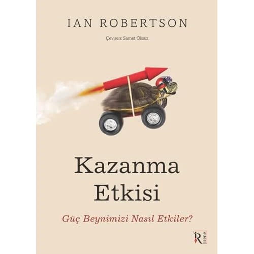 Kazanma Etkisi: Güç Beyninizi Nasıl Etkiler?