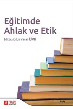 Eğitimde Ahlak ve Etik