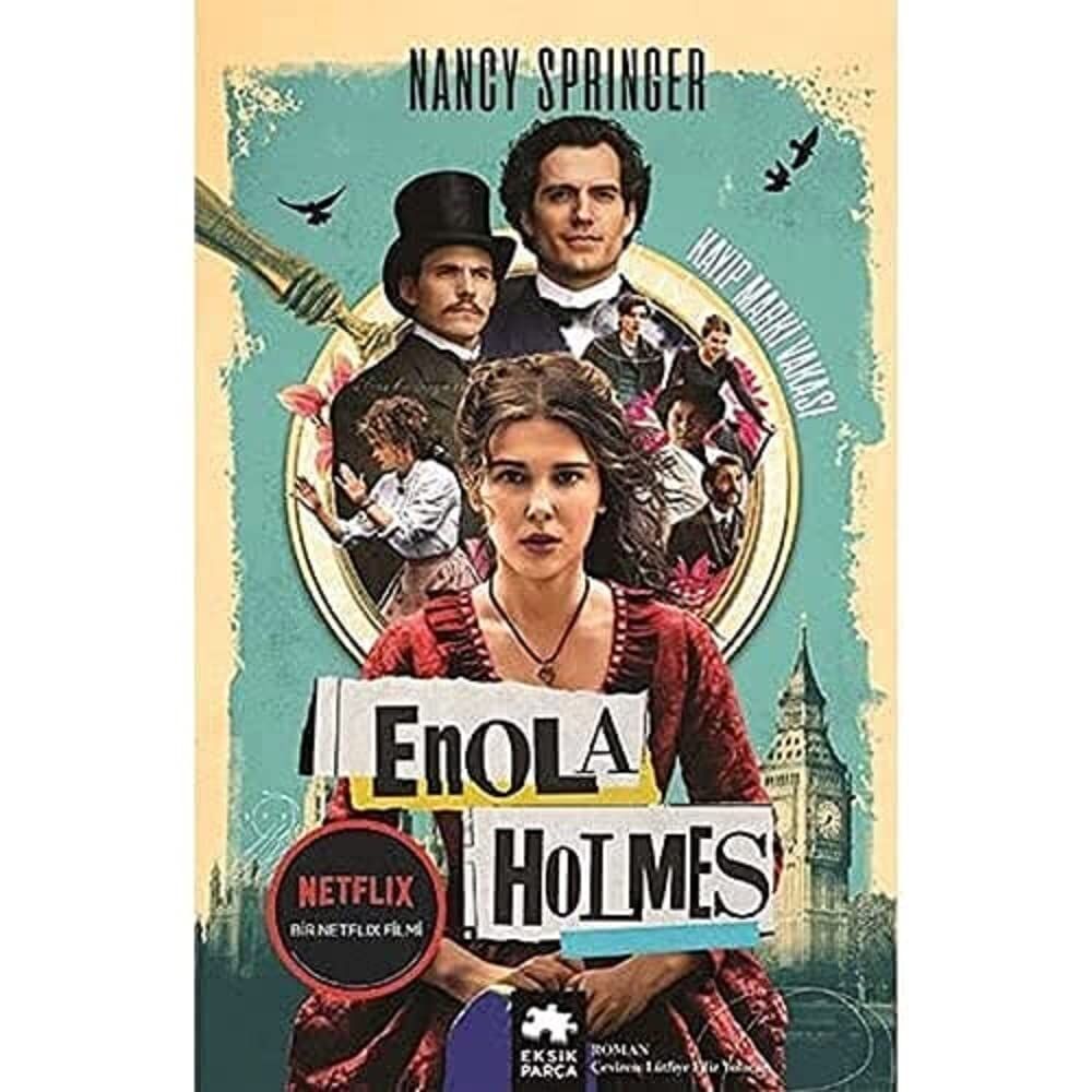 Enola Holmes - Kayıp Marki Vakası: Bir Enolo Holmes Gizemi