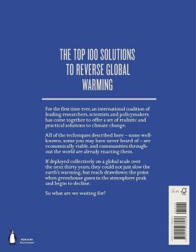 Drawdown: The Most Comprehensive Plan Ever Proposed to Reverse Global Warming