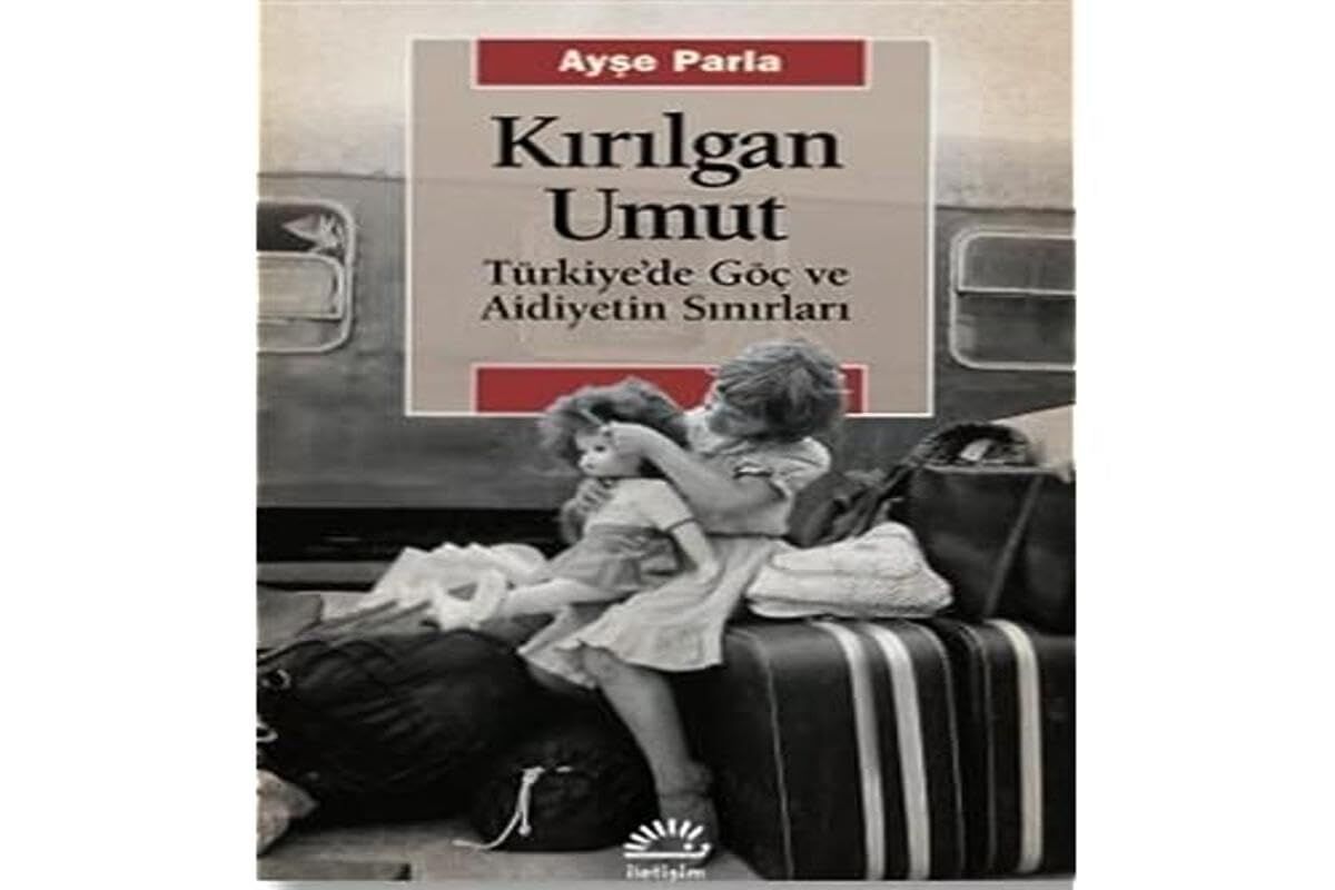 Kırılgan Umut: Türkiye'de Göç ve Aidiyetin Sınırları